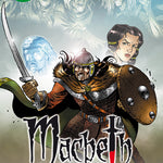 Front cover of Quick Text Macbeth: The Graphic Novel showing Macbeth in battle holding a sword and shield. Lady Macbeth, Banquo and the three witches are in the background.