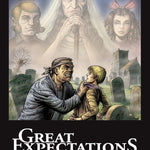 Front cover of Original Text Great Expectations: The Graphic Novel Pip being restrained in a graveyard by an angry Magwitch. Ghostly figures of Joe, Estella and Miss Havisham are behind.