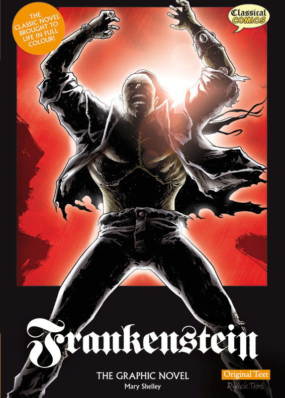 Front cover of Original Text Frankenstein: The Graphic Novel showing the monster in a ripped shirt shouting with his arms in the air.