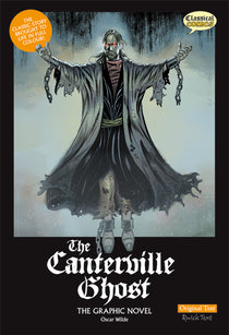 Front cover of Original Text The Canterville Ghost: The Graphic Novel showing the ghost in ripped robes and chains floating in the air.