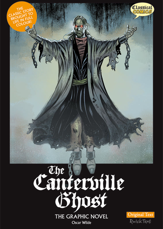 Front cover of Original Text The Canterville Ghost: The Graphic Novel showing the ghost in ripped robes and chains floating in the air.