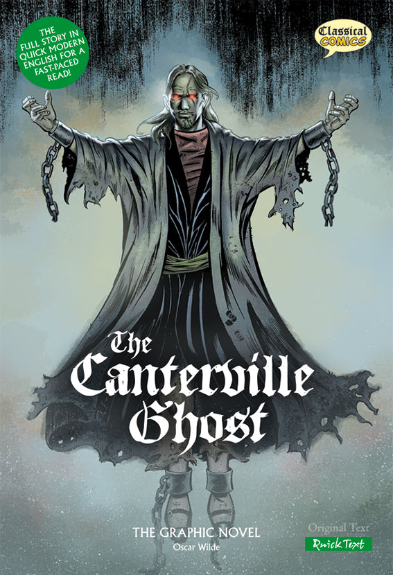 Front cover of Quick Text The Canterville Ghost: The Graphic Novel showing the ghost in ripped robes and chains floating in the air.