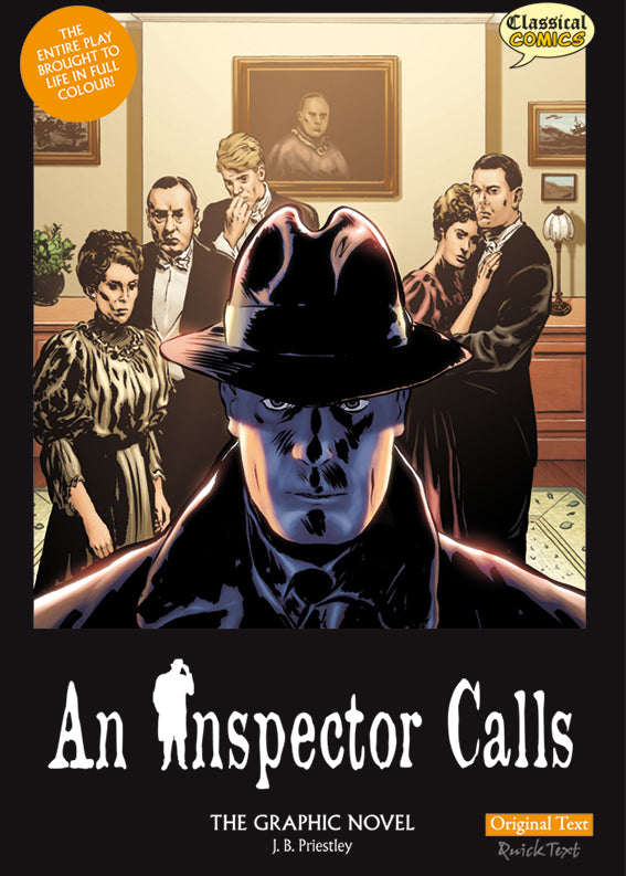 Front cover of Original Text An Inspector Calls: The Graphic Novel showing the Birling family standing behind the inspector.