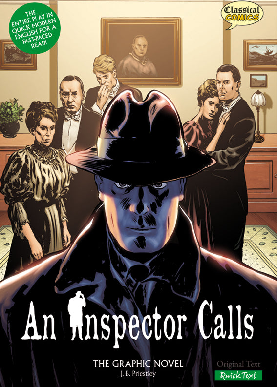 Front cover of Quick Text An Inspector Calls: The Graphic Novel showing the Birling family standing behind the inspector.
