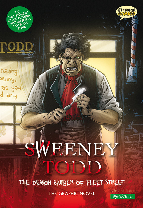 Front cover of Quick Text Sweeney Todd: The Graphic Novel showing Sweeney Todd outside his barber shop with a razor in his hand.