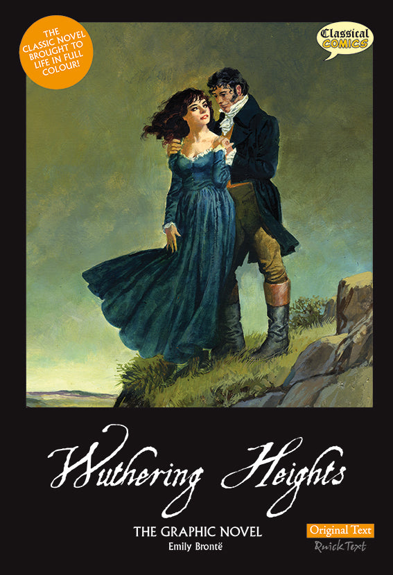 Front cover of Original Text Wuthering Heights: The Graphic Novel showing Heathcliffe and Cathy on the moors.