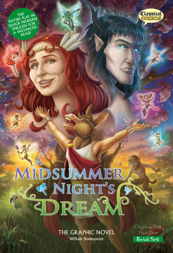 Front cover of Quick Text A Midsummer Night's Dream: The Graphic Novel showing Bottom as a donkey. Oberon, Titania, Puck and the fairies are in the background. 