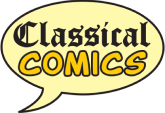 Classical Comics logo. Classical Comics written in a stylised font in a pale yellow speech balloon.